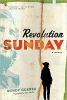 Revolution Sunday Revolution Sunday