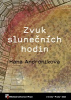 Hana Androniková - Zvuk slunečních hodin