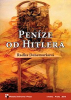 Denemarková Radka - Peníze od Hitlera