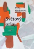 Fischerová Sylva - Světový orloj