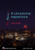 Hakl Emil - O létajících objektech