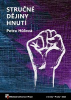 Hůlová Petra - Stručné dějiny Hnutí