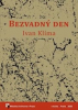 Klíma Ivan - Bezvadný den