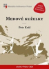 Král Petr - Medové kuželky