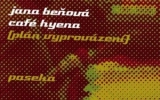 Jana Beňová: Café Hyena
